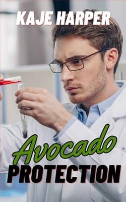 Avocado Protection by Kaje Harper