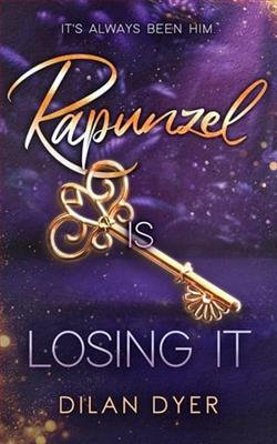 Rapunzel Is Losing It by Dilan Dyer