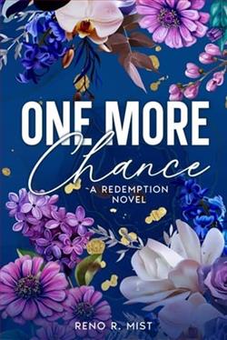 One More Chance by Reno R. Mist