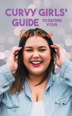 Dating Your Fake Fiance by Lana Dash