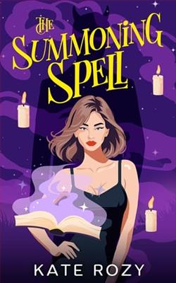 The Summoning Spell by Kate Rozy