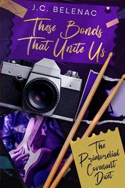 These Bonds that Unite Us by J.C. Belenac