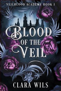 Blood of the Veil by Clara Wils