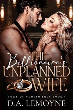 The Billionaire's Unplanned Wife by D.A. Lemoyne