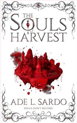 The Souls Harvest by Ade L. Sardo