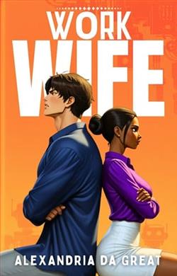 Work Wife by Alexandria da Great