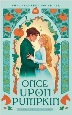 Once Upon A Pumpkin by Gabrielle Landi