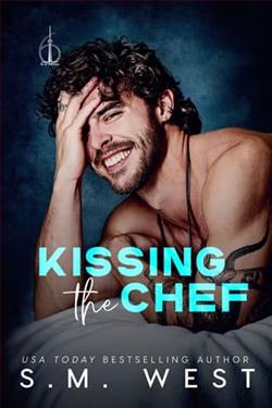 Kissing the Chef by S.M. West