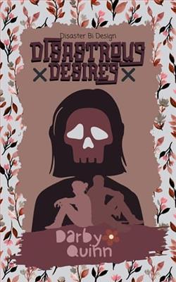 Disastrous Desires by Darby Quinn