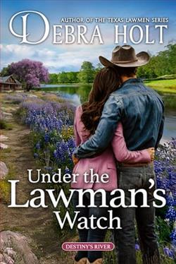 Under the Lawman's Watch by Debra Holt