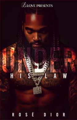 Under His Law by Rosè Dior