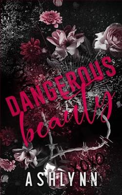 Dangerous Beauty by Ashlynn