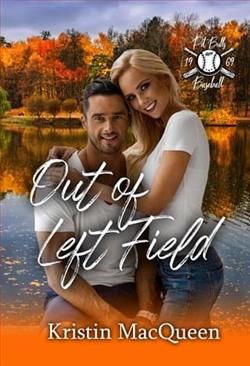 Out of Left Field by Kristin MacQueen