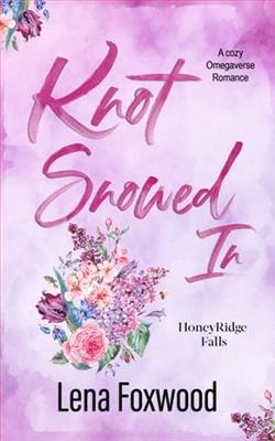 Knot Snowed in by Lena Foxwood