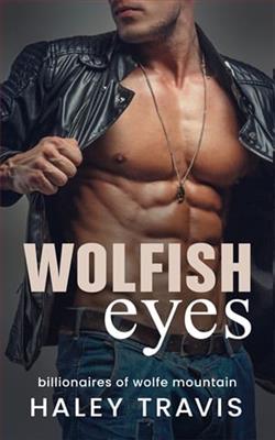 Wolfish Eyes by Haley Travis