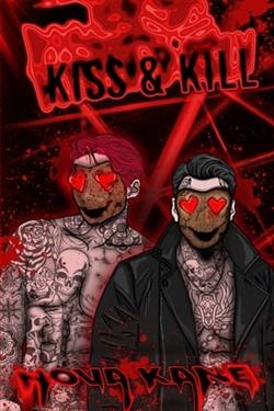 Kiss & Kill by Nova Kane