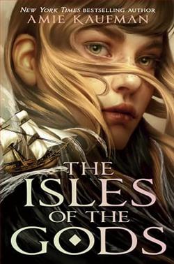 The Isles of the Gods by Amie Kaufman