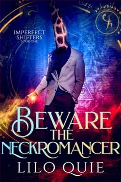 Beware the NeckRomancer by Lilo Quie