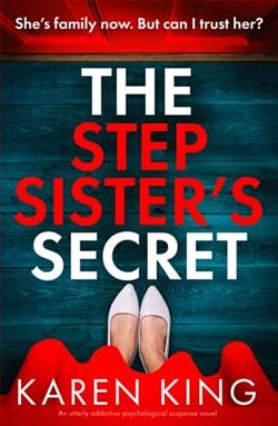 The Stepsister's Secret by Karen King