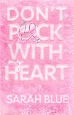 Don't Puck With My Heart by Sarah Blue