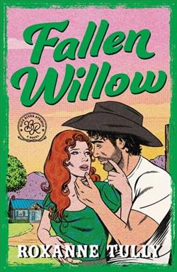 Fallen Willow by Roxanne Tully