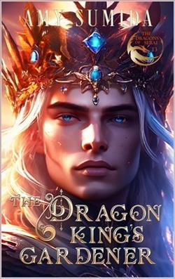 The Dragon King's Gardener by Amy Sumida