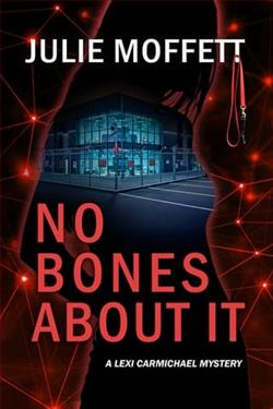No Bones About It by Julie Moffett