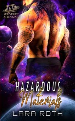 Hazardous Materials by Lara Roth