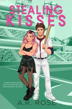 Stealing Kisses by A.R. Rose