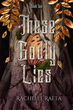 These Godly Lies by Rachelle Raeta