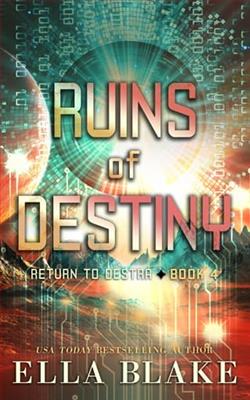 Ruins of Destiny by Ella Blake