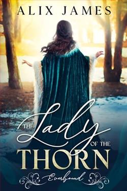 The Lady of the Thorn by Alix James