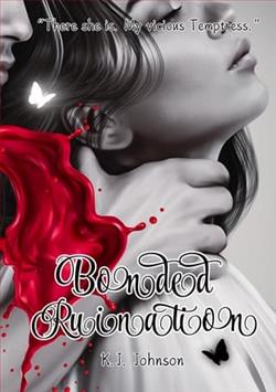 Bonded Ruination by K.J. Johnson
