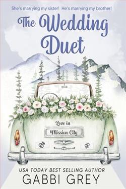 Love in Mission City: The Wedding Duet by Gabbi Grey