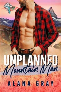 Unplanned Mountain Man by Alana Gray
