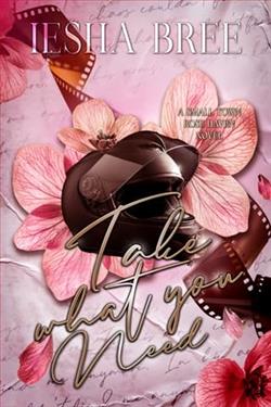 Take What You Need by Iesha Bree