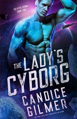 The Lady's Cyborg by Candice Gilmer