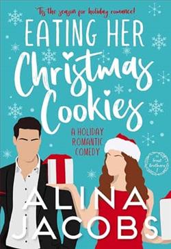 Eating Her Christmas Cookies by Alina Jacobs