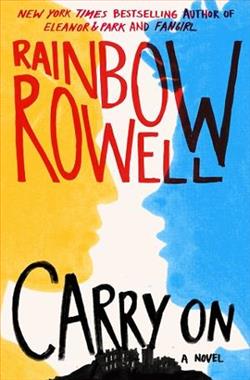 Carry On by Rainbow Rowell