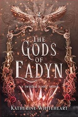 The Gods of Eadyn by Katherine Whiteheart