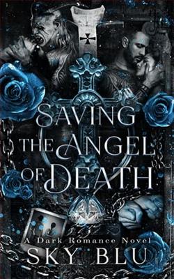 Saving the Angel of Death: Vol 2 by Sky Blu