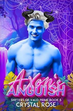 Axon's Anguish by Crystal Rose