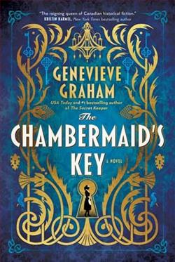 The Chambermaid's Key by Genevieve Graham