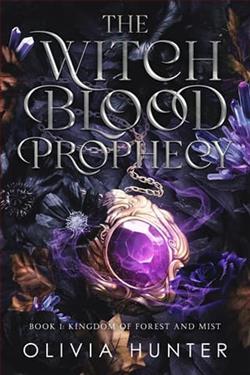 The Witch Blood Prophecy by Olivia Hunter