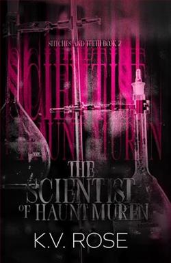 The Scientist of Haunt Muren by K.V. Rose