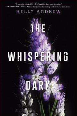 The Whispering Dark by Kelly Andrew