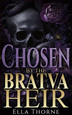 Chosen By the BRATVA Heir by Ella Thorne