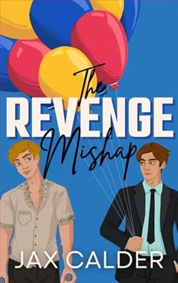 The Revenge Mishap by Jax Calder