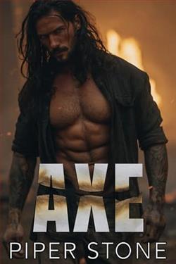 Axe by Piper Stone
