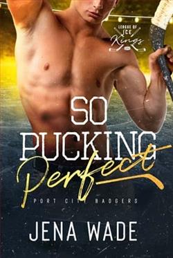 So Pucking Perfect by Jena Wade